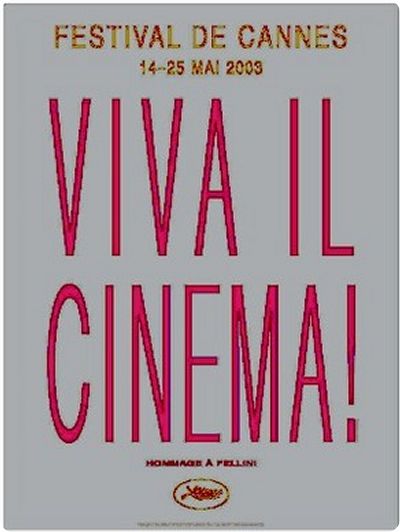 Affiche Festival de Cannes - 56ème édition - 2003- Viva Il Cinema
