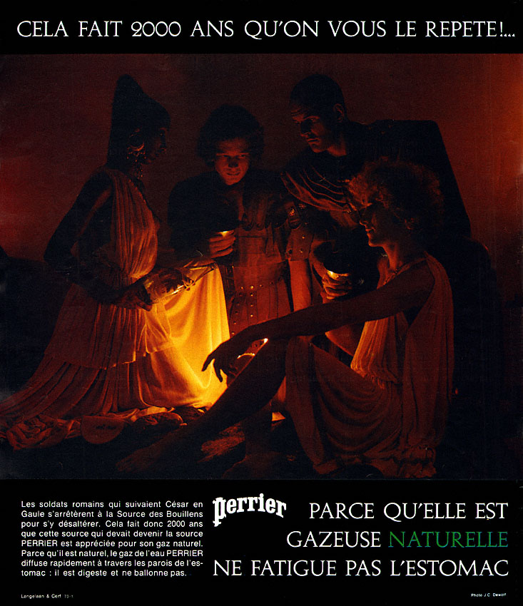 Publicité Perrier - Cela fait 2000 ans qu'on vous le répète  - Des romains autour d'une lumière - Agence Langelaan & Cerf - 1973