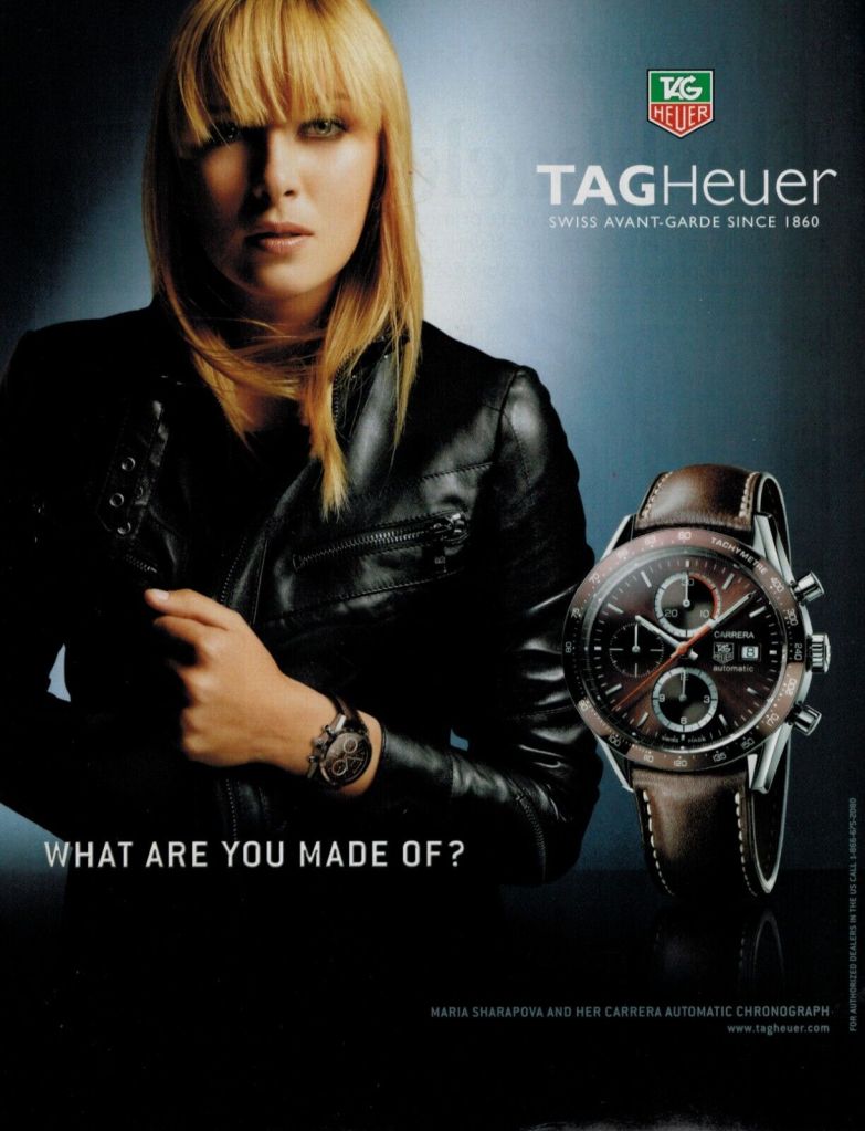 Publicité Tag Heuer - What are you made of ? - Maria Sharapova