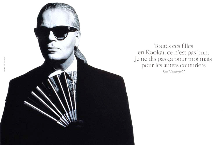 Publicité Kookaï - Noir et blanc - 1993 - Couturiers - Karl Lagarfeld - Toutes ces filles en Kookaï ce n'est pas bon. Je ne dis pas ça pour moi mais pour les autres couturiers