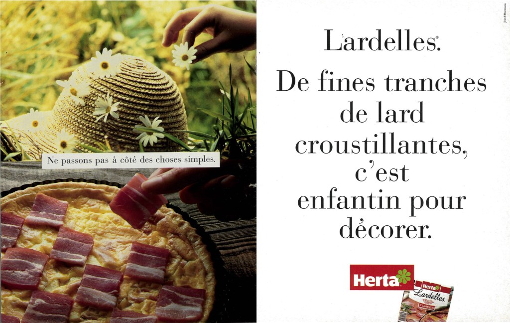 Annonces Presse - Herta - Ne passons pas à côté des choses simples - Lardelles - Chapeau - Pâquerettes - 1994 - Agence Jean&Montmarin