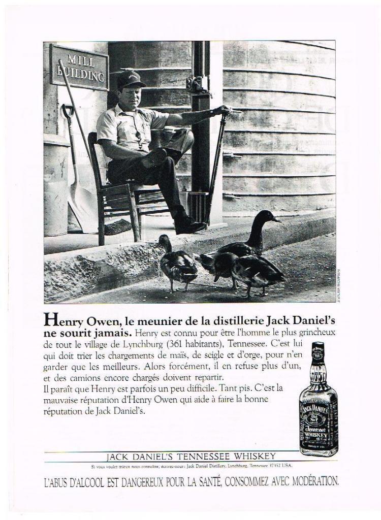Publicité Jack Daniel's - Noir et Blanc - Canards - Henry Owen, le meunier ne sourit jamais