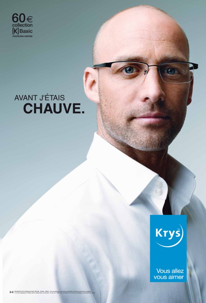 Campagne Krys - Avant j'étais chauve