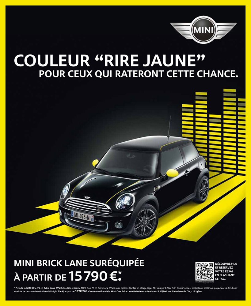 Publicité - Mini Brick Lane - 2013 - Rire jaune