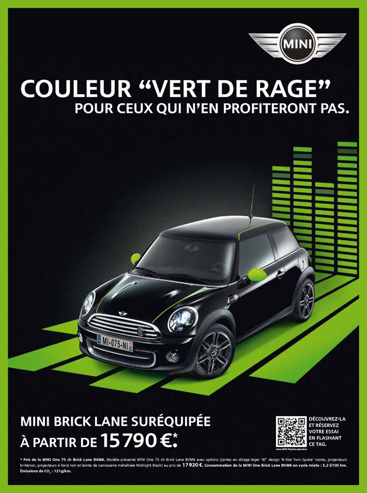 Publicité - Mini Brick Lane - 2013 - Vert de rage