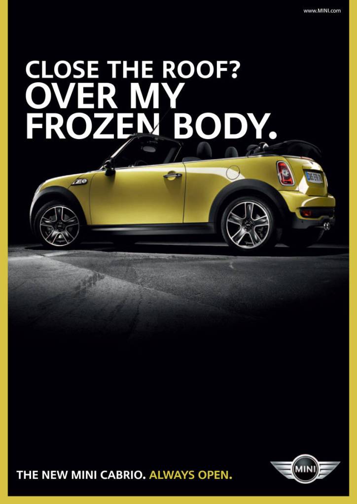 Publicité - Mini cabriolet - Allemagne - 2009 - Close the roof ? Over my frozen body