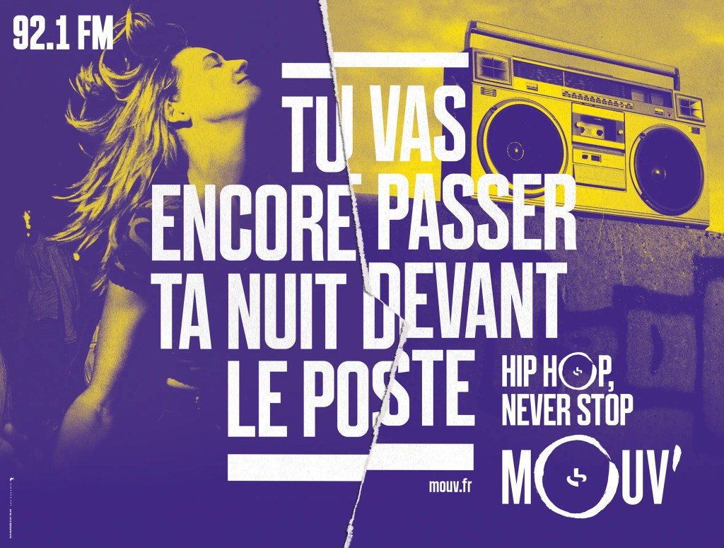 Publicité Mouv' - Hip Hop Never Stop - 2015 - Tu vas encore passer la nuit devant le poste