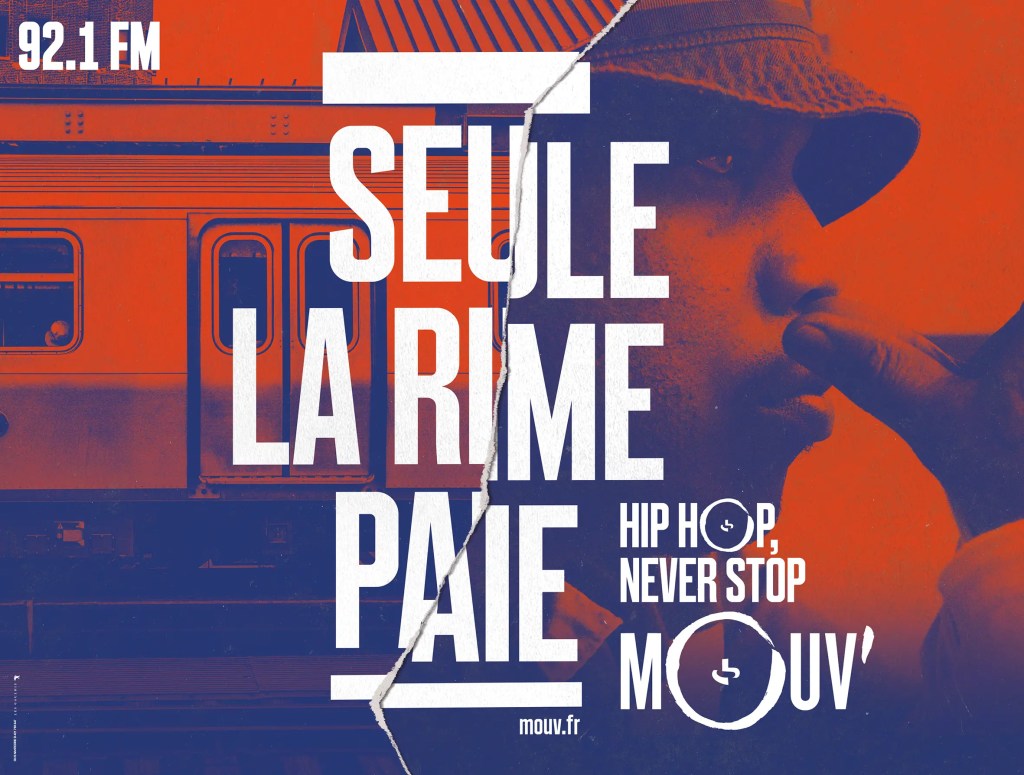 Publicité Mouv' - Hip Hop Never Stop - 2015 - Seule la rime paie