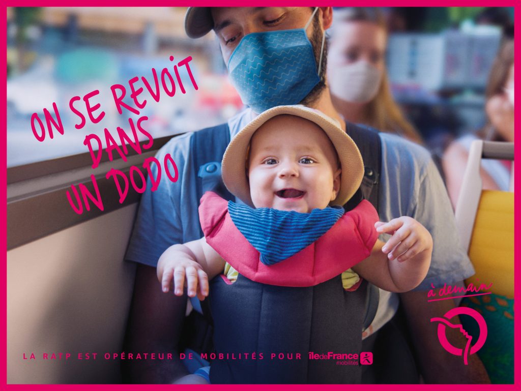 Campagne RATP - A demain - 2020 - On se revoit dans un dodo