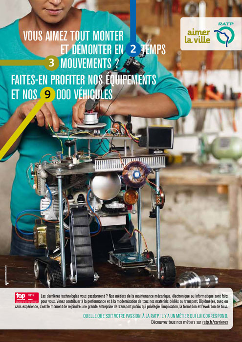 Campagne RATP - Aimer la ville - Recrutement - Vous aimez tout monter et démonter