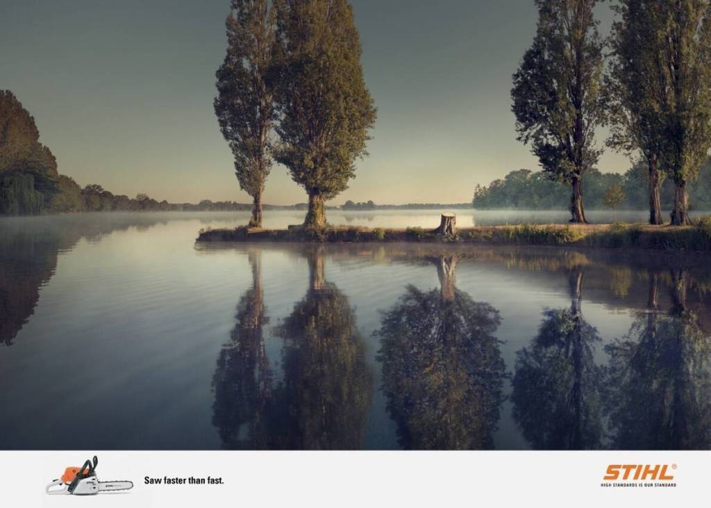 Publicité Stihl - Tronçonneuse - Trop rapide - arbre