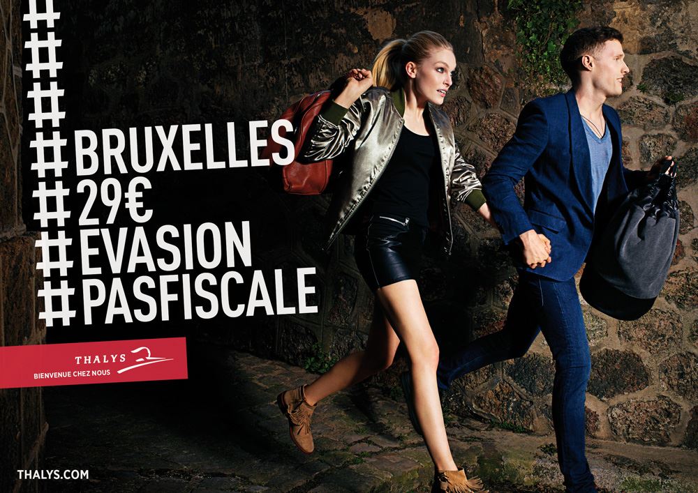 Publicité Thalys - Bruxelles - Evasion pas fiscale - 29 €