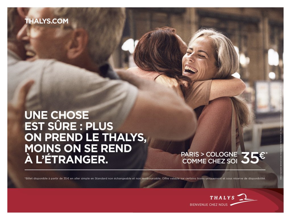 Publicité Thalys - Plus on prend le Thalys moins on se rend à l'étranger