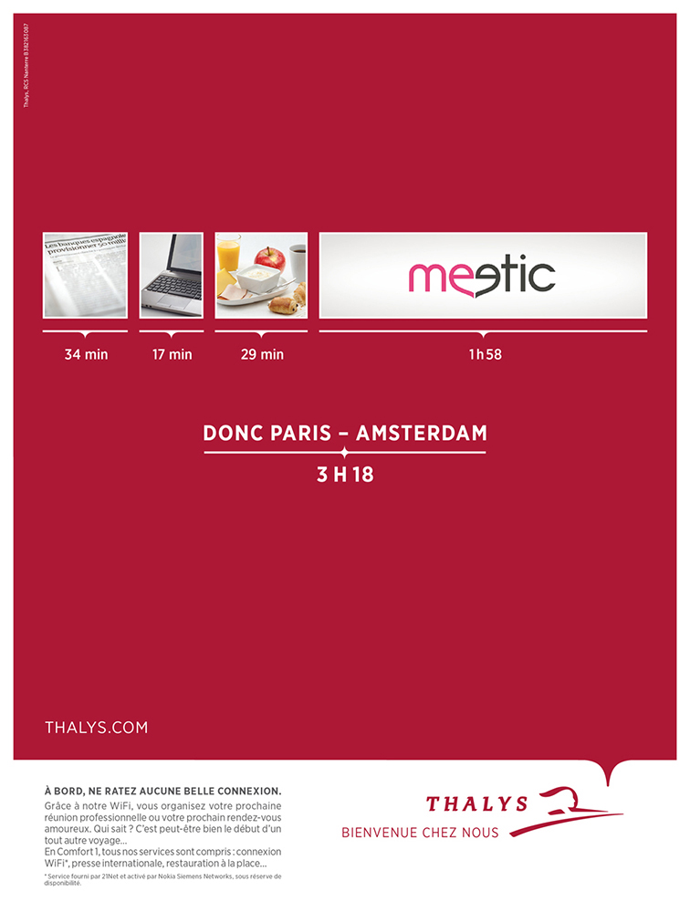 Publicité Thalys - Temps utile - Paris Amsterdam - Meetic