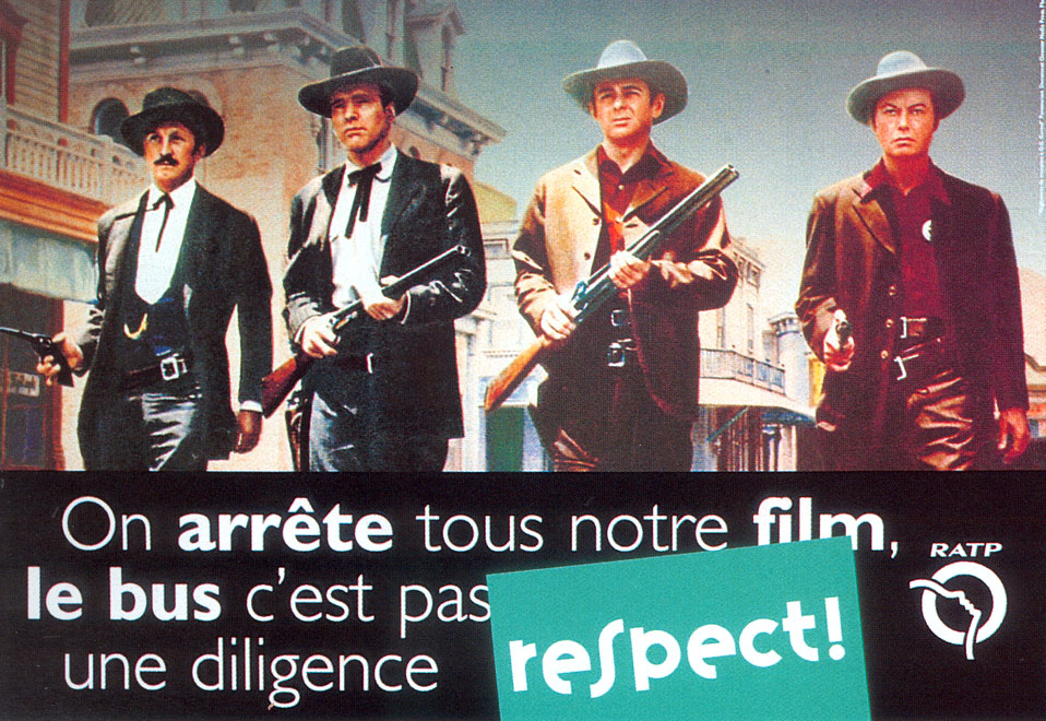 Campagne RATP - Respect - Western