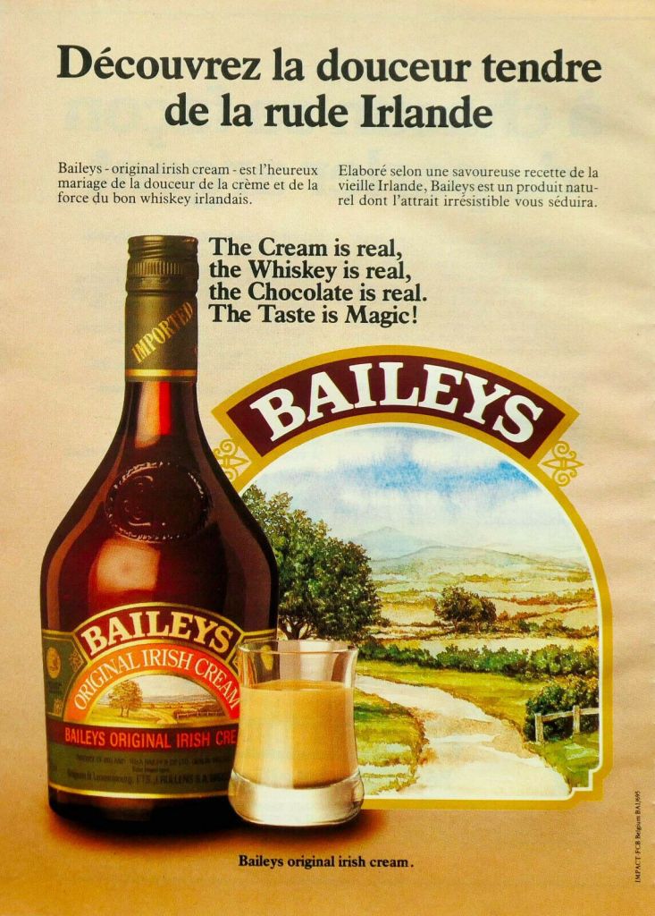 Publicité Baileys - Découvrez la douceur tendre de la rude Irlande - 1980