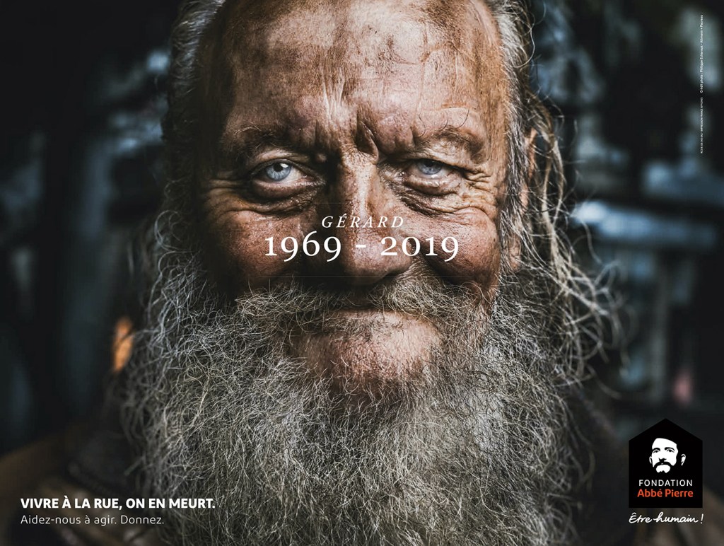 Publicité Fondation Abbé Pierre - Vivre à la rue, on en meurt - Gérard 1969-2019