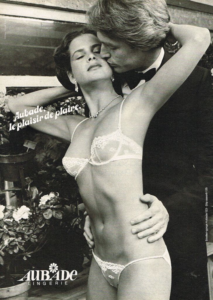 Publicité Aubade - 1981 - Le plaisir de plaire