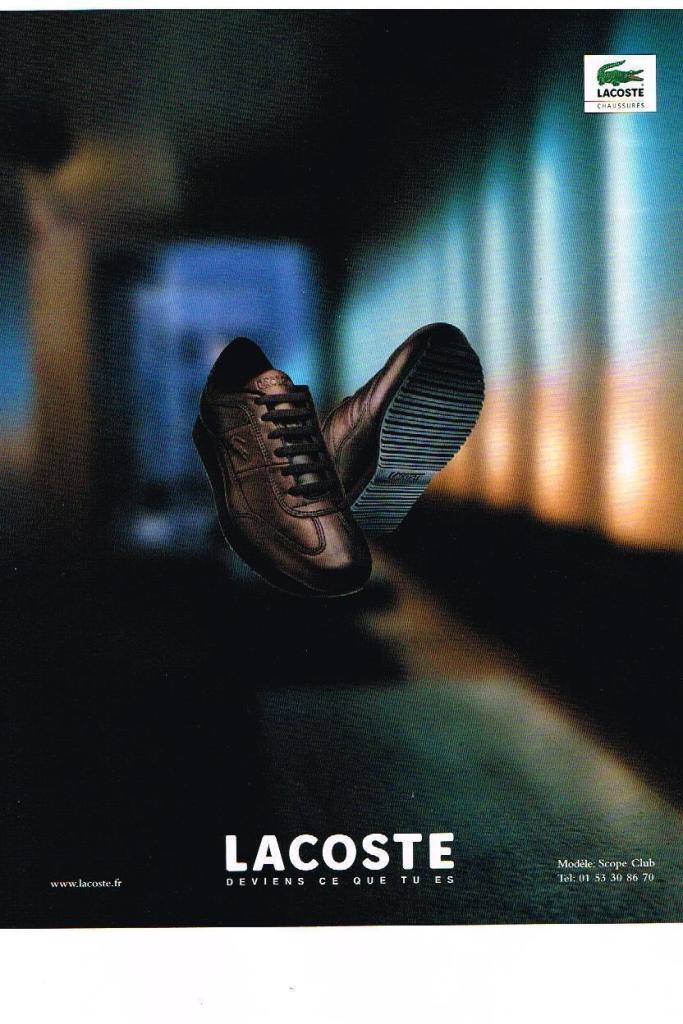 Publicité Lacoste - Chaussures - Chaussures cuir - Fond flouté - Deviens ce que tu es - Fin années 90