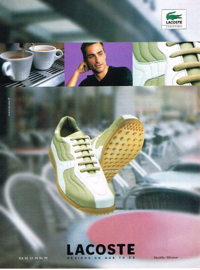Publicité Lacoste - Chaussures - Deviens ce que tu es - Sneackers cuir - vert - Homme - Café - Terrasse - 2001