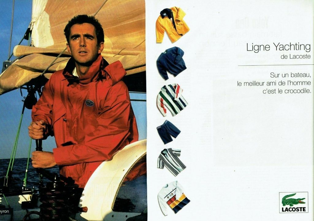 Publicité Lacoste - Double page - Ligne Yachting - Sur un bateau, le meilleur ami de l'homme est le crocodile - Loïck Peyron - 1994