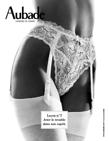 Publicité Aubade - Les leçons - Bernard Matussière - Agence Carlin - Leçon  n°7 - Jeter le trouble dans son esprit