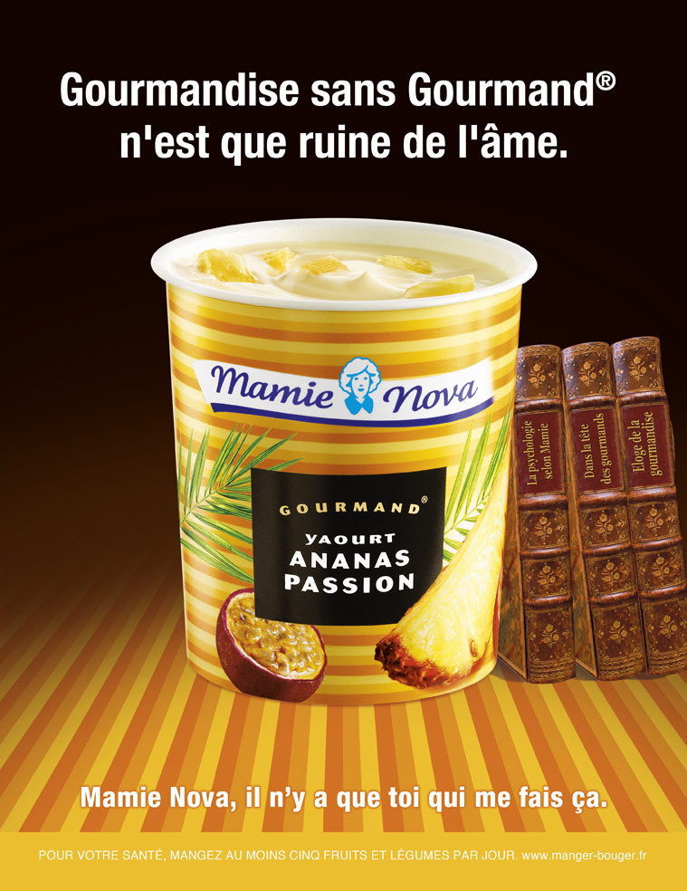 Publicité Mamie Nova - Annonces contextuelles - Ananas Passion - Gourmandise sans Gourmand n'est que ruine de l'âme - DufresneCorriganScarlett - 2013