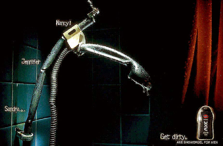 Publicité Axe - Get Dirty - Gel douche - Agence Ammirati Puris Lintas - Pays-bas - 1999 - colonne de douche arrachée - Prénoms féminins