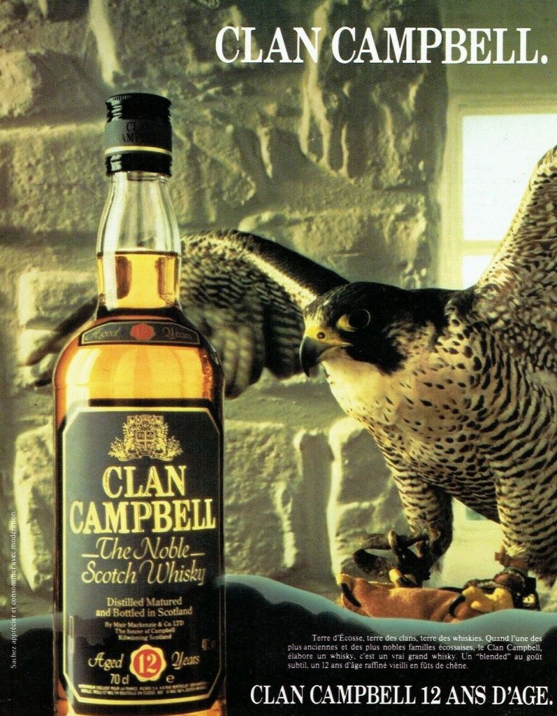 Publicité Clan Campbell - The Noble Scotch Whisky - Noblesse d'un clan -  Faucon - Agence New - 1984