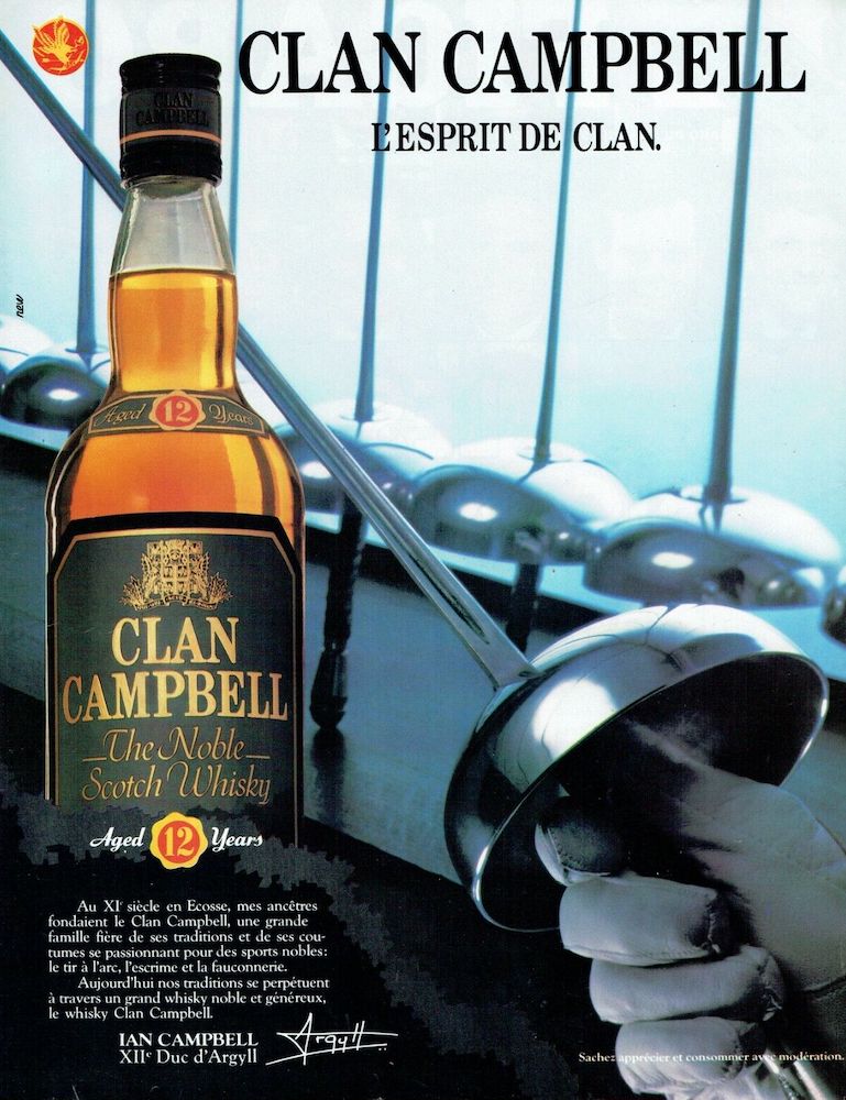Publicité Clan Campbell — L'esprit de clan  Bouteille whisky en grand - Arme d'escrime - 1986