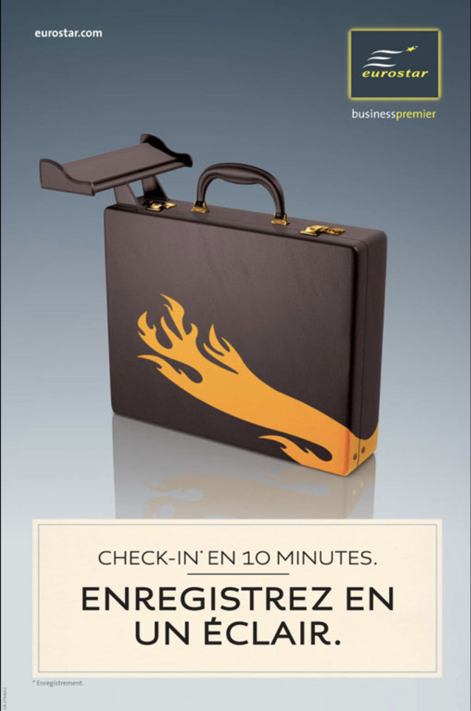 Publicité Eurostar - Business Premier — Agence Leg - 2007 - Check-in en 10 minutes — Enregistrez en un éclair - Attaché-case avec aileron