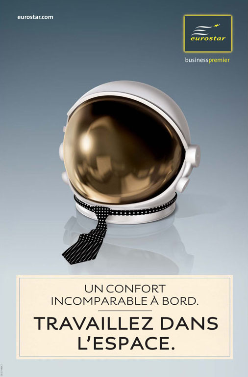 Publicité Eurostar - Business Premier — Agence Leg - 2007 - Un confort incomparable à bord — Travaillez dans l'espace — Casque cosmonaute avec cravate