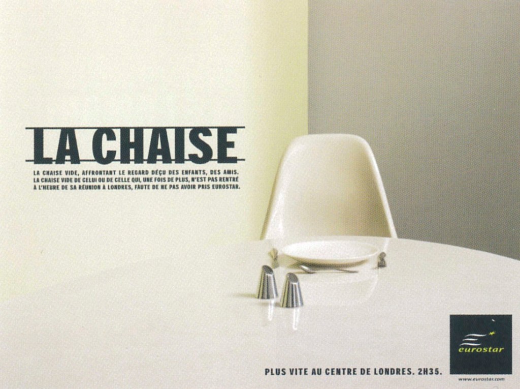Publicité Eurostar - Plus vite au centre de Londres, 2h35 - La chaise vide - Agence Leg - 2004
