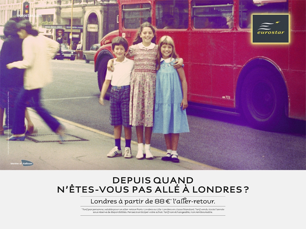 Publicité Eurostar - Depuis quand n'êtes-vous pas allé à Londres ? — Londres à partir de 88 € l'aller-retour Agence Leg - 2010 - 3 enfants posent devant un autobus impérial