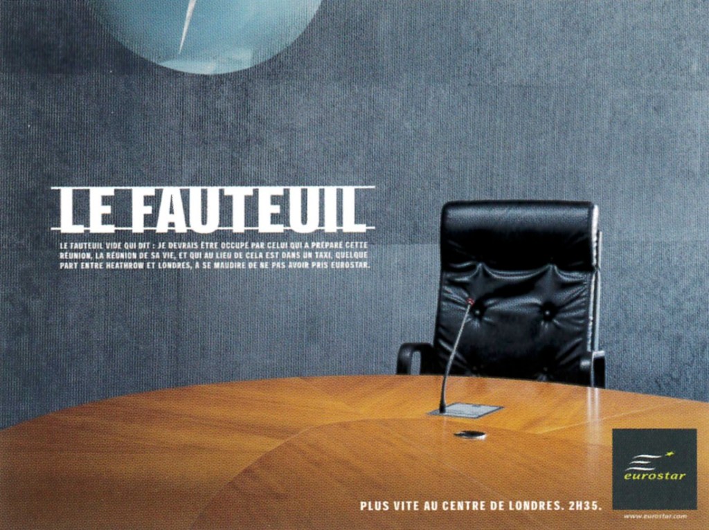 Publicité Eurostar - Plus vite au centre de Londres, 2h35 - Le fauteuil vide — Agence Leg - 2004