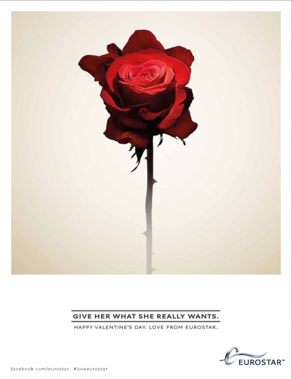 Publicité Eurostar - St Valentin - Rose - France - Give her what she really wants - Agence CLM/BBDO