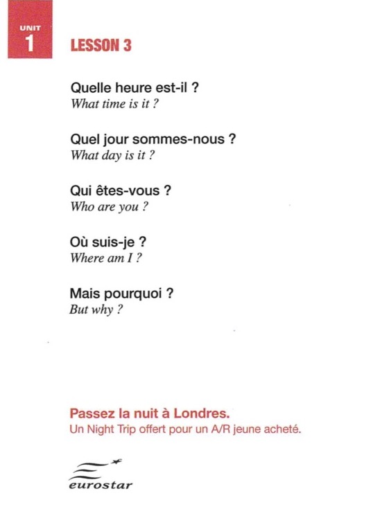 Publicité Eurostar - Passez la nuit à Londres - Lessons - Agence Leg - 2002 - Lesson 3 - Quelle heure est-il ? Quel jour sommes-nous ?