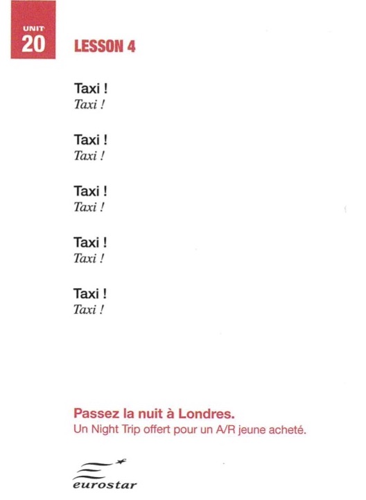 Publicité Eurostar - Passez la nuit à Londres - Lessons - Agence Leg - 2002 - Lesson 4 - Taxi ! Taxi !