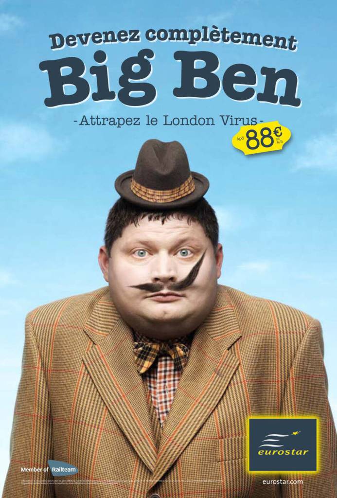 Publicité Eurostar - Attrapez le virus Londre - Agence TBWA Bruxelles - 2010 - Devenez complètement Big Ben — Homme avec moustache telle une aiguille d'horloge