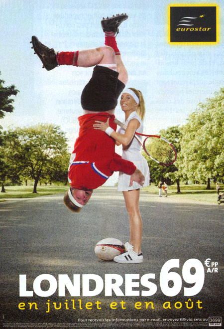 Publicité Eurostar - London 69€ - Agence TBWA Bruxelles - 2005 - Tenniswoman et rugbyman