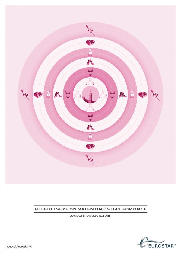 Publicité Eurostar - St Valentin - Cible - Cadeaux - Hit bullseye on Valentine's day for once - Agence CLM/BBDO