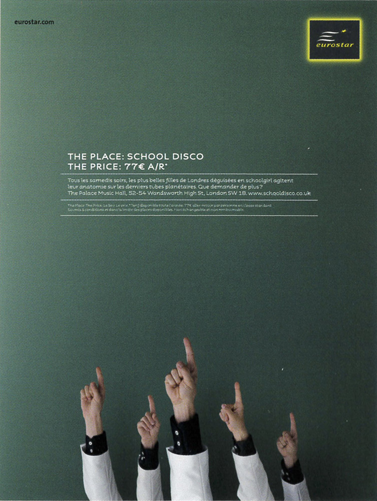 Publicité Eurostar - The place : School disco - The price : 77€ A/R - 5 mains évoquant la fièvre du samedi soir - Agence Leg - 2008