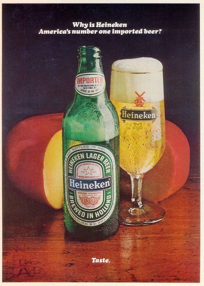 Publicité Heineken - Taste - Why is Heineken America's number one imported beer ? - Bouteille - Verre de bière - Fromage de Hollande - 1970