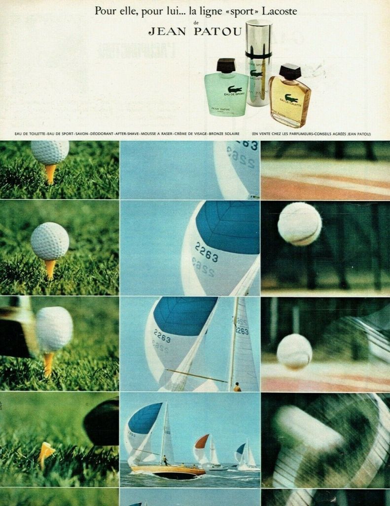 Publicité Lacoste - Parfum - Jean Patou - Ligne sport Lacoste - Pour elle, pour lui - Meddley images Golf Voile Tennis - 1971