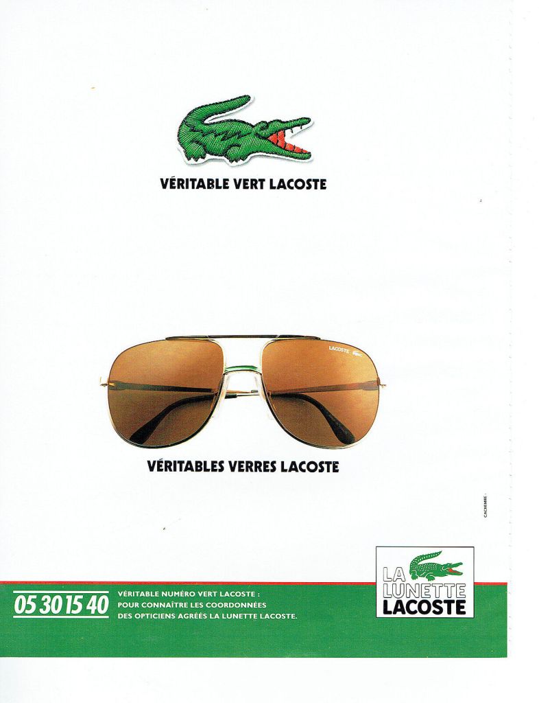 Publicité Lacoste - Lunettes solaires - Véritable vert Lacoste - Véritables verres Lacoste - 1991