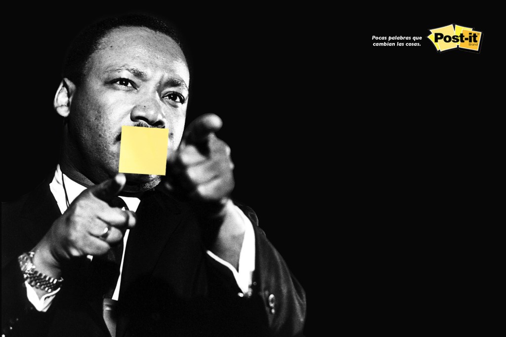 Publicité Post-it - Quelques mots peuvent changer le monde - Martin Luther King- Ecole de publicité - République Dominicaine