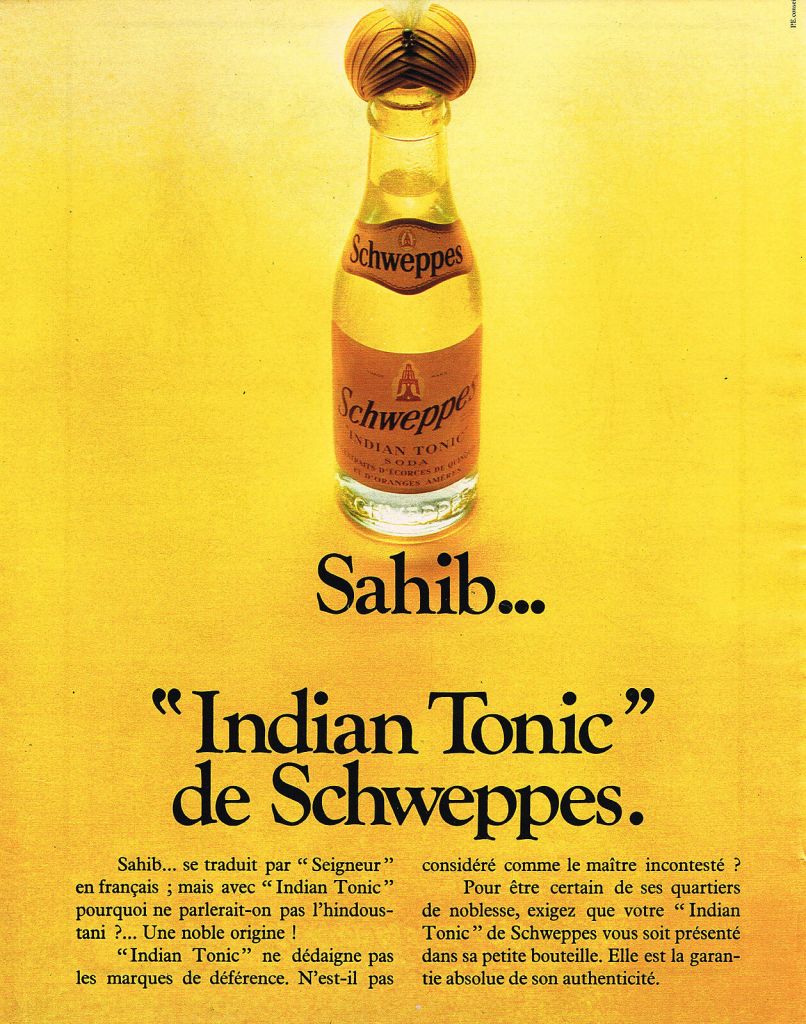 Publicité Schweppes - Indian Tonic de Schweppes - Sahib... - P.E. conseil - 1973