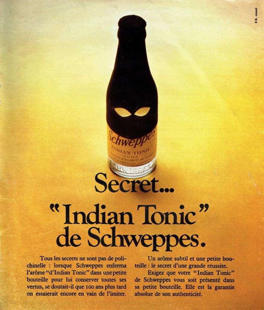 Publicité Schweppes - Indian Tonic de Schweppes - Secret... - P.E. conseil - 1973