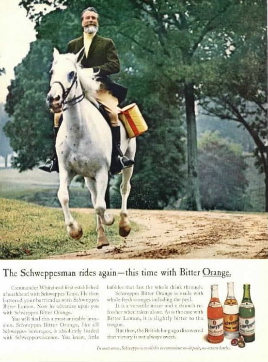 Publicité Schweppes - Commander Whitehead - Agence Ogilvy - Années 50/60 - The Schweppesman riides again, this time with Bitter Orange
