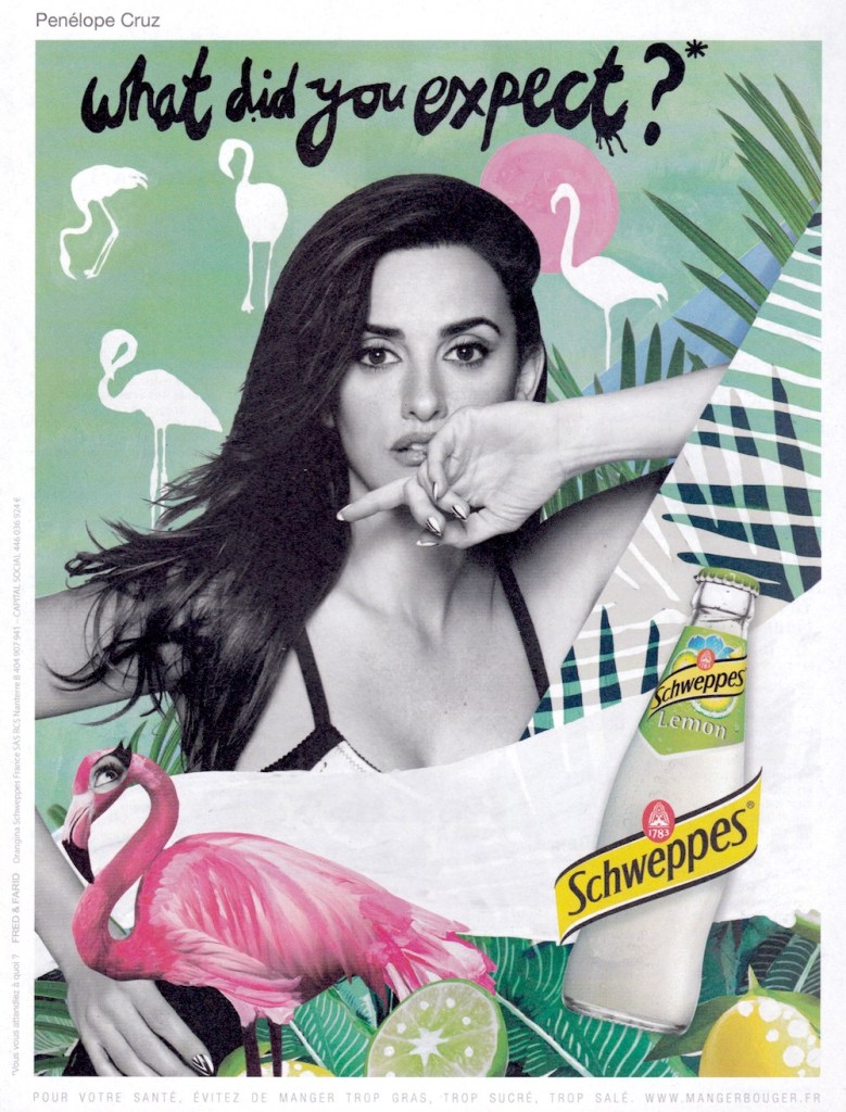 Publicité Schweppes - What did you expect - Penelope Cruz - Flamant rose - Agence Fred&Farid - 2014